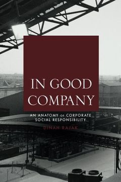 portada In Good Company: An Anatomy of Corporate Social Responsibility (in English)