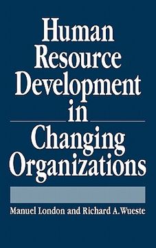 portada human resource development in changing organizations (en Inglés)