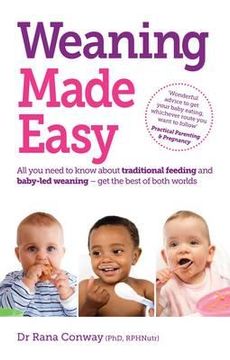 portada Weaning Made Easy: All You Need to Know about Spoon Feeding and Baby-Led Weaning - Get the Best of Both Worlds (in English)