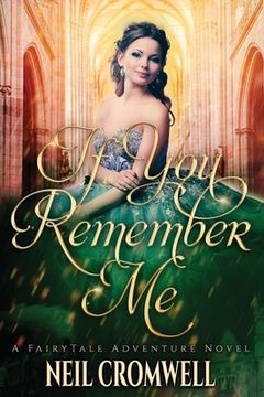 portada If You Remember Me: A Royal Family of Oz Fantasy (en Inglés)