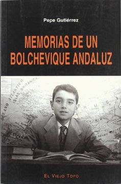 portada Memorias de un Bolchevique Andaluz (Ensayo)