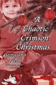 portada A Chaotic Crimson Christmas (en Inglés)