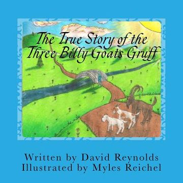 portada The True Story of the Three Billy Goats Gruff: The Troll's Side of the Story (en Inglés)