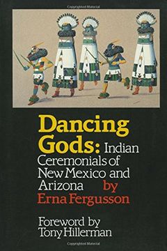 portada Dancing Gods: Indian Ceremonials of new Mexico and Arizona (en Inglés)