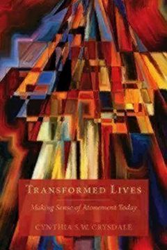 portada Transformed Lives: Making Sense of Atonement Today