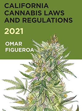 portada 2021 California Cannabis Laws and Regulations (en Inglés)