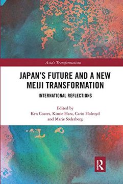 portada Japan's Future and a new Meiji Transformation: International Reflections (Asia's Transformations) (en Inglés)