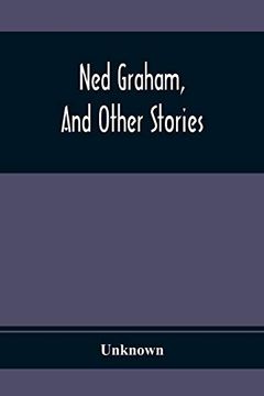 portada Ned Graham, and Other Stories (in English)