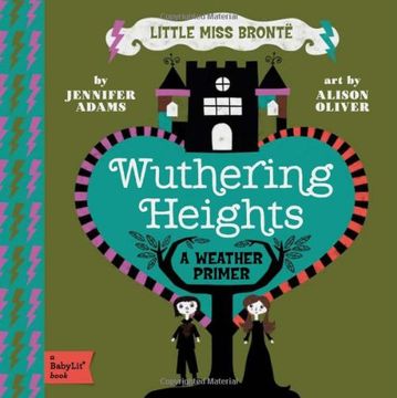 portada Wuthering Heights: A Babylit Weather Primer: A Babylit Weather Primer: (in English)