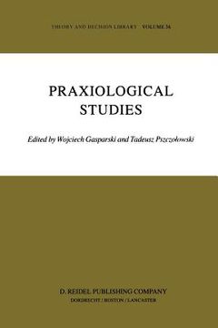 portada Praxiological Studies: Polish Contributions to the Science of Efficient Action (en Inglés)