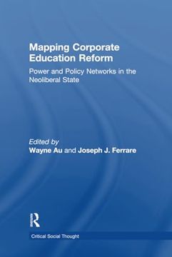 portada Mapping Corporate Education Reform (Critical Social Thought) (in English)