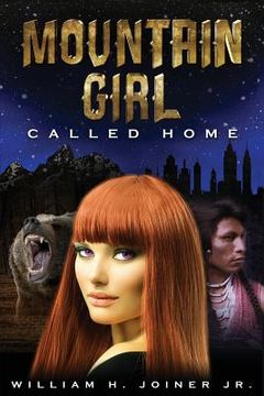 portada Mountain Girl: Called Home (en Inglés)