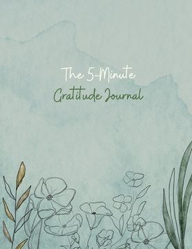 portada Gratitude Journal: 100 Days Of Mindfulness Gratitude Hapiness Perfect gift for Valentine's and Mother's Day Start With Gratitude: Daily G (in English)