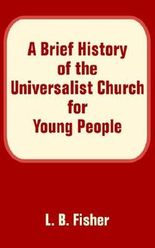 portada a brief history of the universalist church for young people (in English)