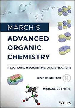 portada March's Advanced Organic Chemistry: Reactions, Mechanisms, and Structure