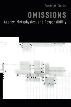 portada Omissions: Agency, Metaphysics, and Responsibility
