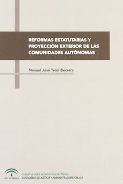 portada Reformas Estatutarias y Proyección Exterior de las Comunidades Autónomas