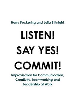portada Listen! Say Yes! Commit! (en Inglés)