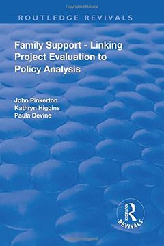 portada Family Support - Linking Project Evaluation to Policy Analysis (en Inglés)