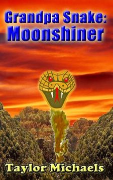 portada Grandpa Snake: Moonshiner (en Inglés)