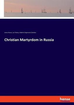 portada Christian Martyrdom in Russia (in English)
