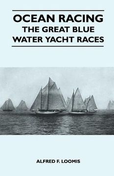 portada ocean racing - the great blue water yacht races (en Inglés)