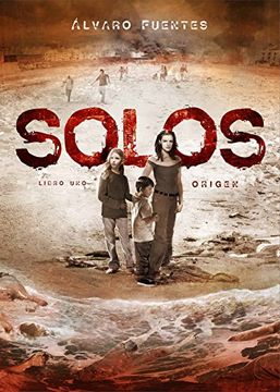 portada Solos (Libro Uno): Origen (in Spanish)