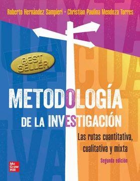 portada Metodología de la Investigación. Las Rutas Cuantitativa, Cualitativa y Mixta (in Spanish)