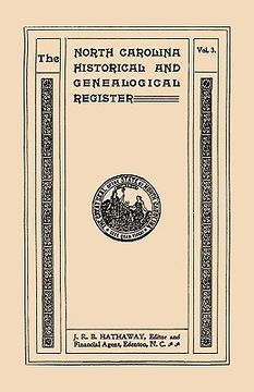 portada the north carolina historical and genealogical register. eleven numbers bound in three volumes. volume three (in English)