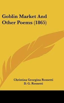 portada goblin market and other poems (1865) (in English)