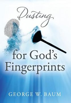 portada Dusting for God's Fingerprints (en Inglés)