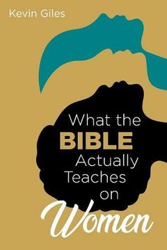 portada What the Bible Actually Teaches on Women 