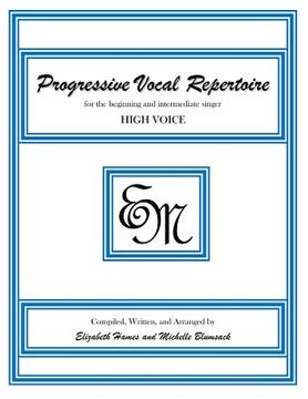 portada Progressive Vocal Repertoire (High Voice): for the beginning and intermediate singer (in English)