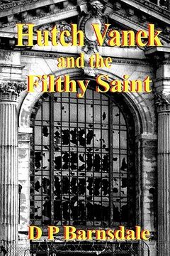 portada hutch vanek and the filthy saint (en Inglés)