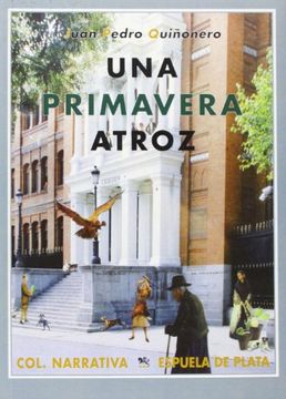 portada Una Primavera Atroz (in Spanish)
