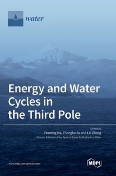 portada Energy and Water Cycles in the Third Pole (en Inglés)