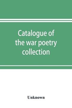 portada Catalogue of the war poetry collection