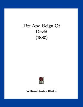 portada life and reign of david (1880) (en Inglés)