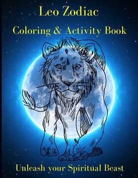 portada Leo Zodiac Coloring & Activity Book: Horoscope Activity Book