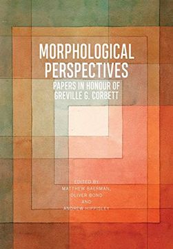 portada Morphological Perspectives: Papers in Honour of Greville g. Corbett