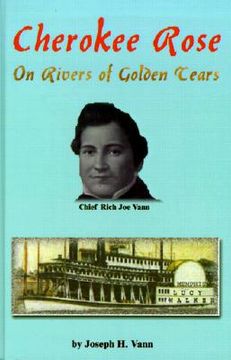 portada cherokee rose: on rivers of golden tears (en Inglés)