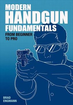 portada modern handgun fundamentals: from beginner to pro (en Inglés)