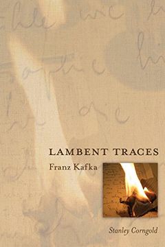 portada Lambent Traces: Franz Kafka (in English)