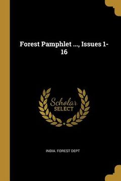 portada Forest Pamphlet ..., Issues 1-16 (en Inglés)