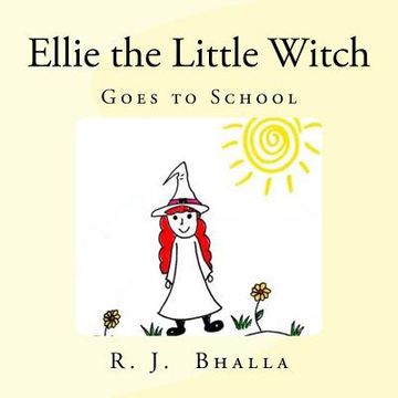 portada Ellie the Little Witch: Goes to School (en Inglés)