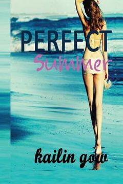 portada Perfect Summer (Loving Summer Series #2) (in English)