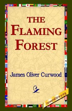 portada the flaming forest (en Inglés)