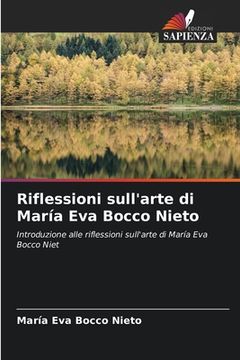 portada Riflessioni sull'arte di María Eva Bocco Nieto (en Italiano)