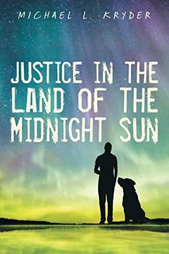 portada Justice in the Land of the Midnight sun 
