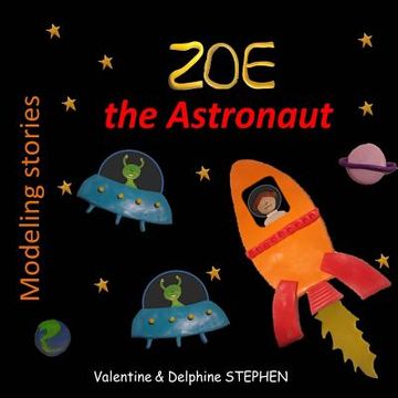 portada Zoe the Astronaut (en Inglés)